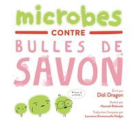 Microbes contre Bulles de Savon: La bataille hilarante du lavage des mains