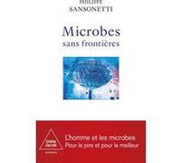 Microbes sans frontières Philippe Sansonetti (Auteur)