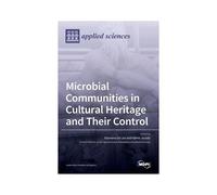 Microbial Communities In Cultural Heritage And Their Control