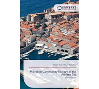Microbial Community Ecology of the Adriatic Sea