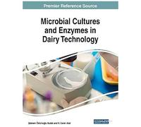 Microbial Cultures And Enzymes In Dairy Technology