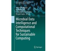 Microbial Data Intelligence And Computational Techniques For Sustainable Computing