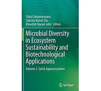 Microbial Diversity In Ecosystem Sustainability And Biotechnological Applications