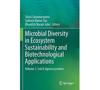 Microbial Diversity In Ecosystem Sustainability And Biotechnological Applications