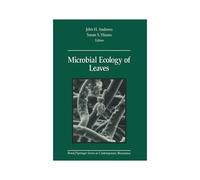 Microbial Ecology Of Leaves