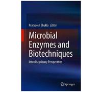 Microbial Enzymes And Biotechniques
