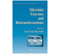 Microbial Enzymes And Biotransformations