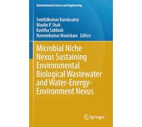Microbial Niche Nexus Sustaining Environmental Biological Wastewater and Water-Energy-Environment Nexus