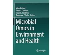 Microbial Omics in Environment and Health