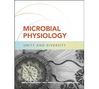 Microbial Physiology: Unity and Diversity