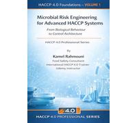 Microbial Risk Engineering for Advanced HACCP Systems: From Biological Behaviour to Control Architecture