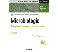 Microbiologie - 2e éd. - Biologie des procaryotes et de leurs virus Luciano Paolozzi (Auteur), George Ona-Nguema (Auteur), Céline Roose-Amsaleg (Auteur), Jean-Claude Liebart (Auteur), Pascale Bauda (A