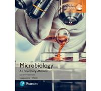 Microbiology: A Laboratory Manual, Global Edition