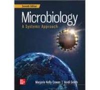 Microbiology: A Systems Approach 7th Edition (ACCESS CODE)