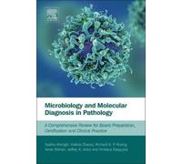 Microbiology And Molecular Diagnosis In Pathology