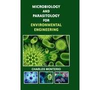 Microbiology And Parasitology For Environmental Engineering