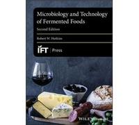 Microbiology and Technology of Fermented Foods by Robert W. University of NebraskaLincoln Hutkins Robert W Hutkins (Auteur)
