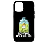 Microbiology Fermentation Not A Bug It's A Culture Coque pour iPhone 12/12 Pro