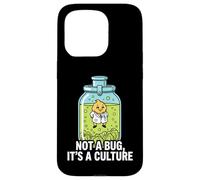 Microbiology Fermentation Not A Bug It's A Culture Coque pour iPhone 15 Pro