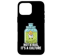 Microbiology Fermentation Not A Bug It's A Culture Coque pour iPhone 16 Pro Max