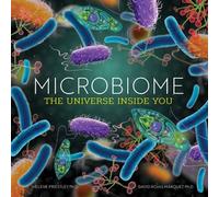 Microbiome The Universe Inside You - Helene Priestley Ph.D - Mayo Clinic Press Kids - ebook (ePub) - Livre