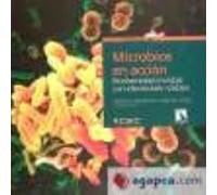 Microbios En Acción - EMILIO O. CASAMAYOR Emilio O Casamayor (Auteur)