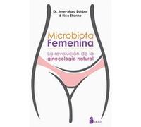 Microbiota Femenina - [Livre en VO] Bohbot, Jean - Marc, Etienne, Rica (Auteur)