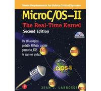 Microc/Os-ii: The Real Time Kernel