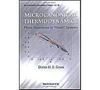 Microcanonical Thermodynamics: Phase Transitions In Small Systems
