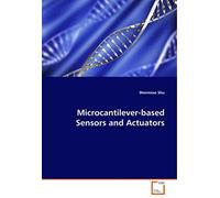 Microcantilever-Based Sensors And Actuators