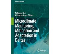 Microclimate Monitoring, Mitigation and Adaptation in Deltas