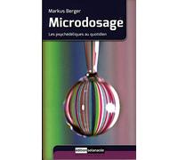 Microdosage - Les psychédéliques au quotidien