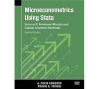 Microeconometrics Using Stata Second Edition Volume II Nonlinear Models and Casual Inference Methods by Pravin K. Trivedi Pravin K. Trivedi (Auteur)