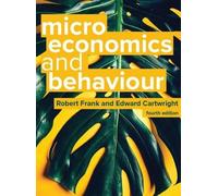 Microeconomics and Behaviour, 4e by Robert Frank [Paperback] NEUF