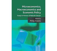 Microeconomics, Macroeconomics And Economic Policy