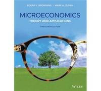 Microeconomics Theory and Applications by Edgar K Browning & Mark A Zupan Edgar K Browning Mark A Zupan (Auteur)