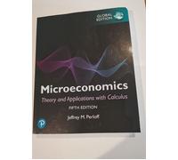 Microeconomics: Theory And Applications With Calculus, Global Edition