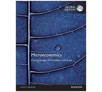 Microeconomics With Myeconlab, Global Edition