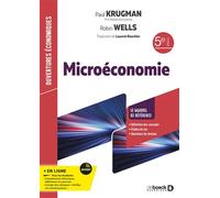 Microéconomie 2019 - Paul R. Krugman - De Boeck Supérieur - broché - Etude