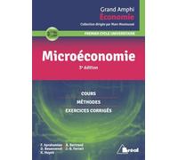 Collectif – Microéconomie – Cours méthodes exercices corrigés – Premier cycle universitaire