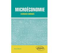 Microéconomie: Exercices corrigés