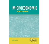 Microéconomie: Exercices corrigés