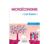 Microéconomie - 'Les bases' - Serge Percheron - Ellipses - broché - Etude