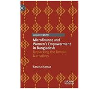 Microfinance And Women's Empowerment In Bangladesh