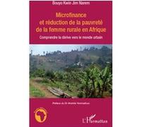 Microfinance et réduction de la pauvreté de la femme rurale en Afrique