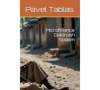 Microfinance Goldrush Spasm