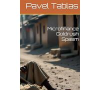 Microfinance Goldrush Spasm