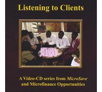 Microfinance Opportunities & Microsave - Listening to Clients Series Video-CD