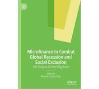 Microfinance To Combat Global Recession And Social Exclusion