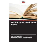 Microflore endodontique - Revue